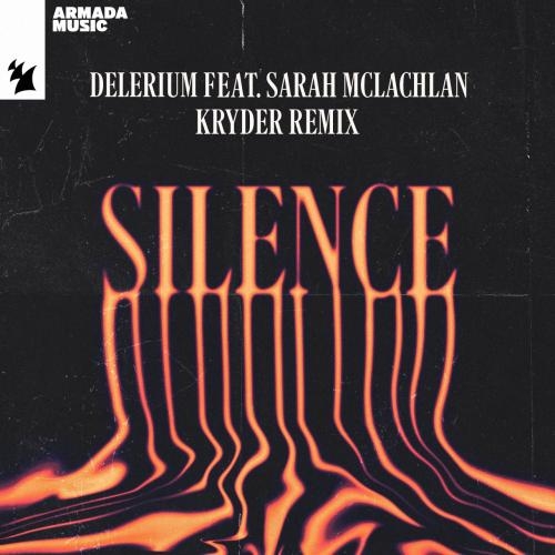 Silence (Kryder Remix) - Delerium feat. Sarah McLachlan