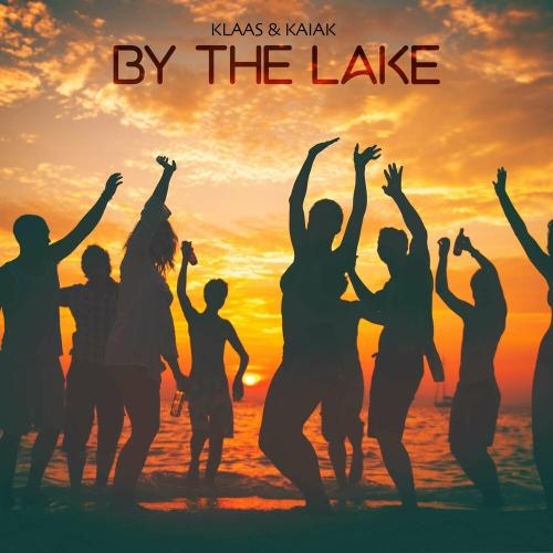 By The Lake - Klaas & Kaiak