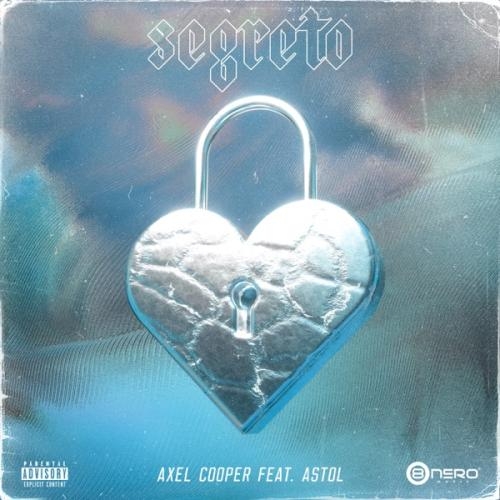 Segreto - Axel Cooper feat. Astol