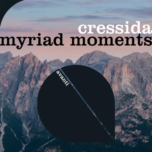 Myriad Moments - Cressida