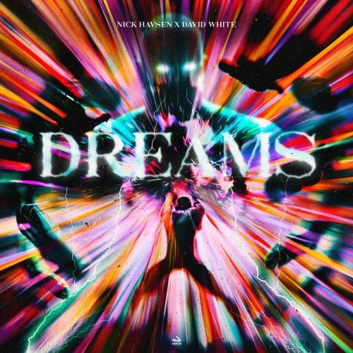 Dreams - Nick Havsen & David White