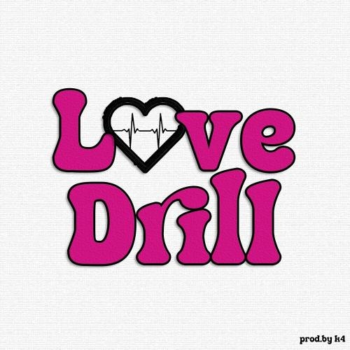 Love Drill - KSU