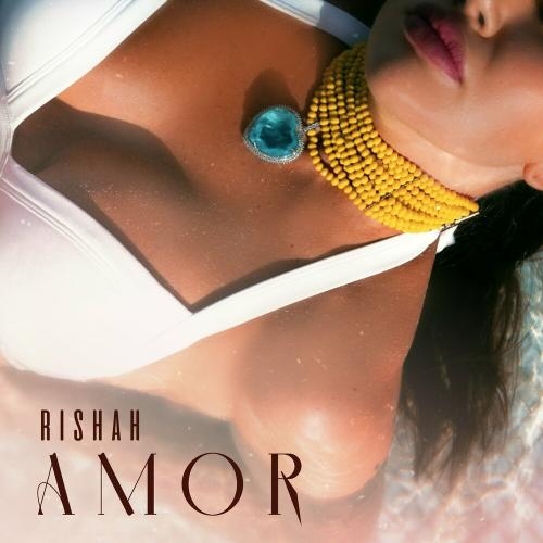 Amor - Rishah