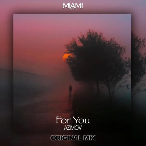 For You - Azimov