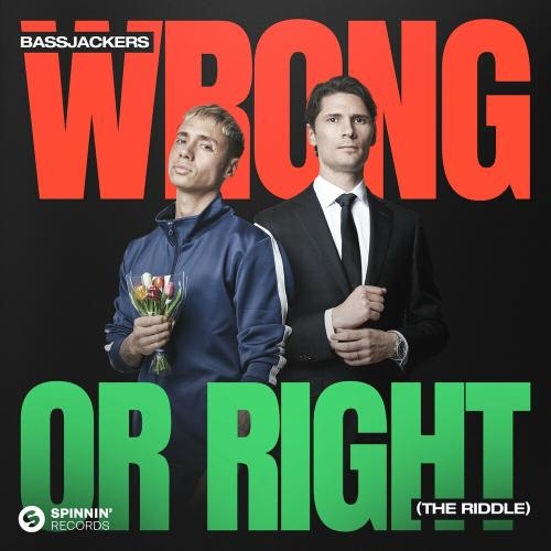 Wrong Or Right (The Riddle) - Bassjackers