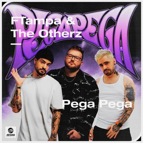 Pega Pega - Ftampa & The Otherz