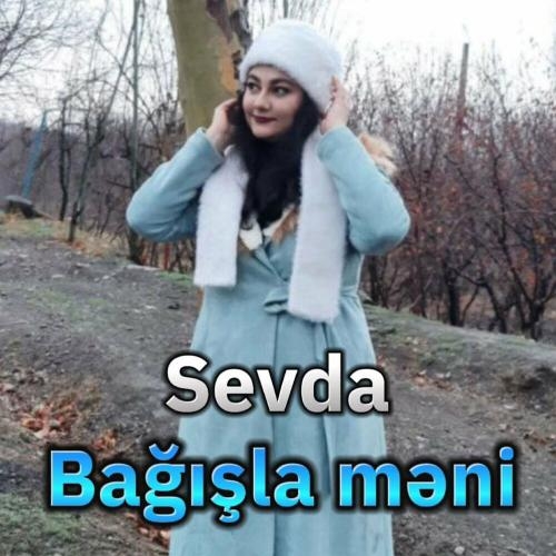 Bağışla Meni - Sevda