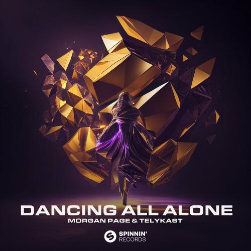 Dancing All Alone - Morgan Page & Telykast