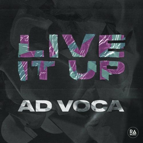 Live It Up - Ad Voca