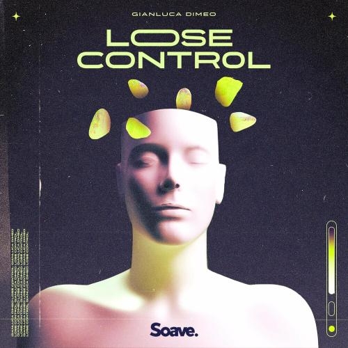 Lose Control - Gianluca Dimeo