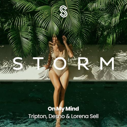 On My Mind - Tripton, Desno, Lorena Sell