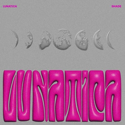 Lunatica - Shade