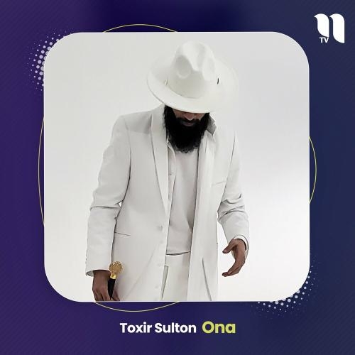 Ona - Toxir Sulton