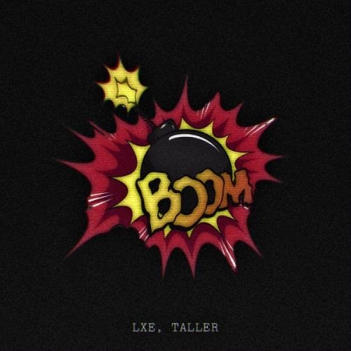 Boom - LXE feat. TALLER