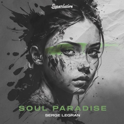 Soul Paradise - Serge Legran