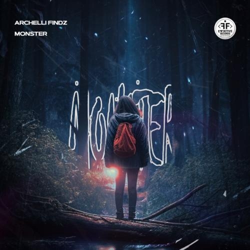 Monster - Archelli Findz