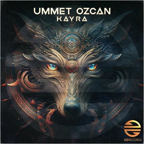 Kayra - Ummet Ozcan