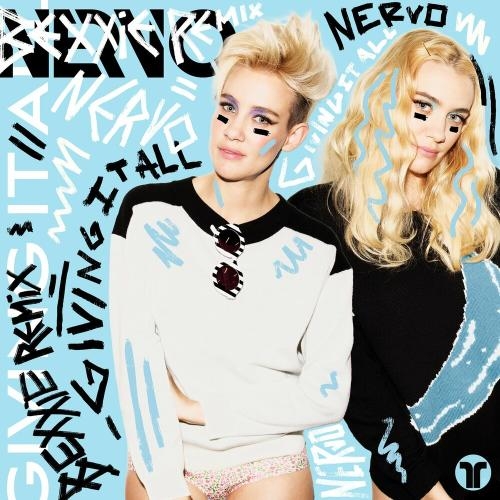 Giving It All (Bexxie Remix) - Nervo