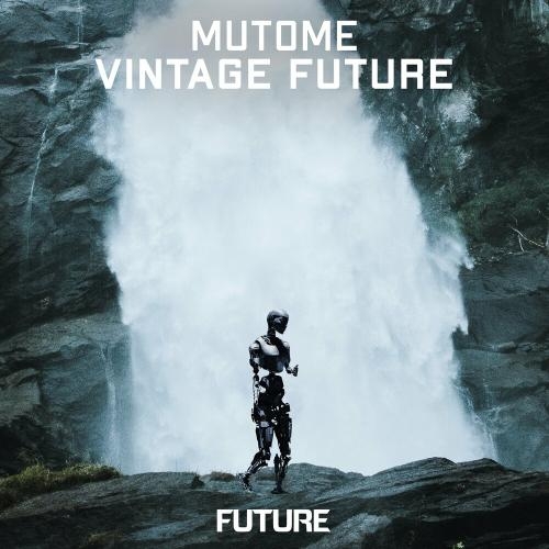 Vintage Future - Mutome