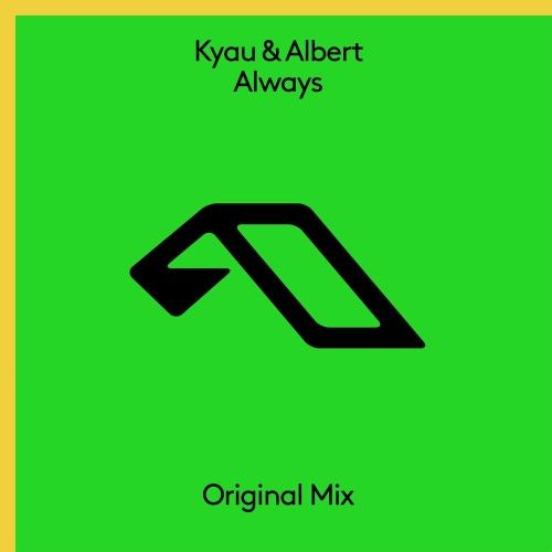 Always - Kyau & Albert