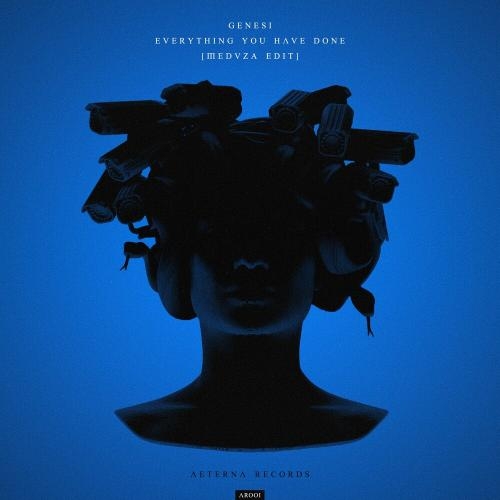 Everything You Have Done (Meduza Edit) - Genesi