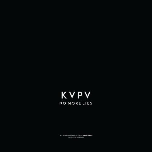 No More Lies - KVPV