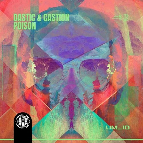 Poison - Dastic & Castion