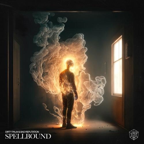 Spellbound - Dirty Palm & Bad Reputation