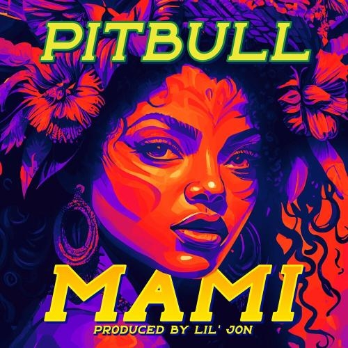 Mami - Pitbull