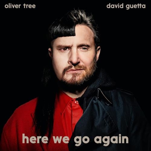 Here We Go Again - Oliver Tree feat. David Guetta