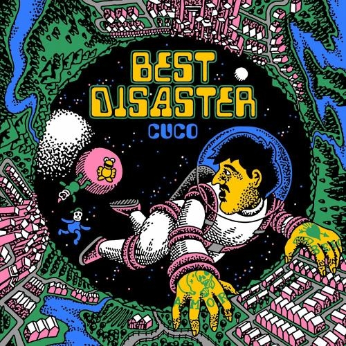 Best Disaster - Cuco