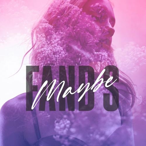 Maybe - Fand S