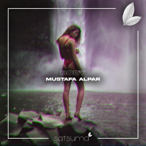 Body - MUSTAFA ALPAR