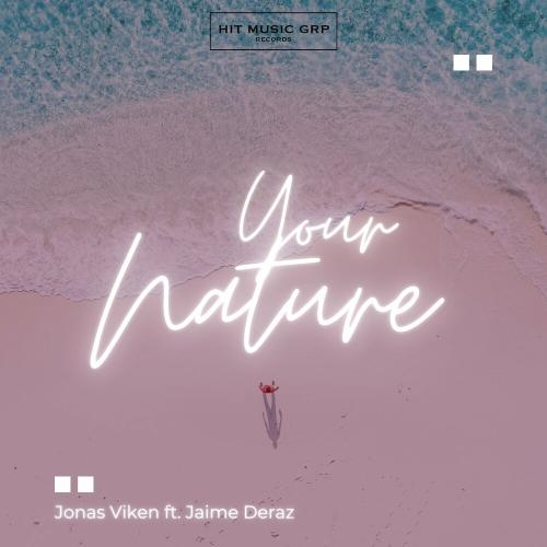 Your Nature - Jonas Viken feat. Jaime Deraz