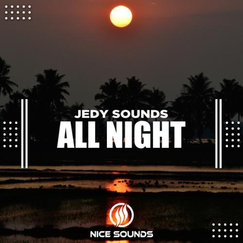 All Night - Jedy Sounds