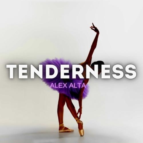 Tenderness - Alex Alta