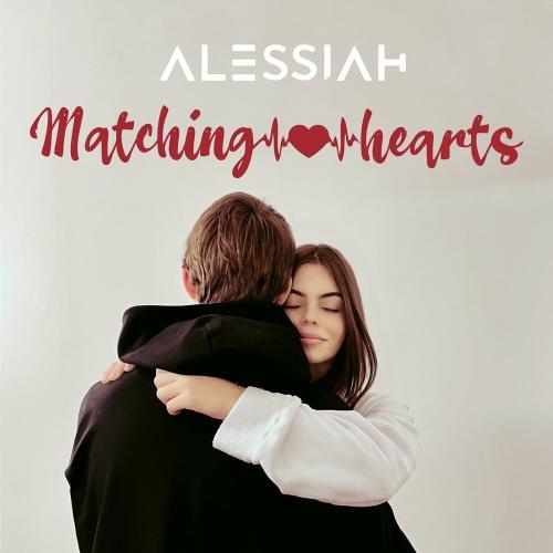 Matching Hearts - Alessiah