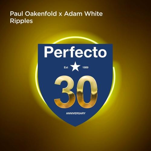 Ripples - Paul Oakenfold & Adam White