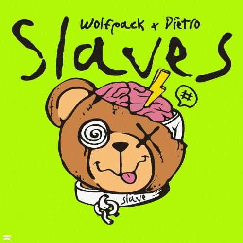 Slaves - Wolfpack feat. Dietro