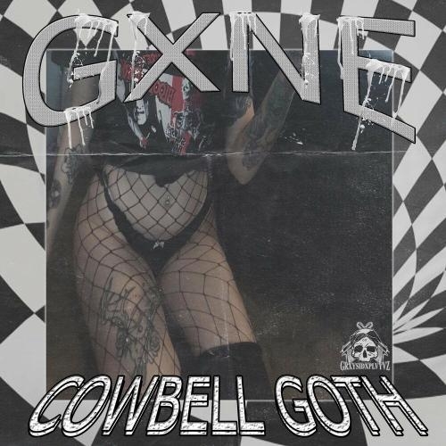 COWBELL GOTH - GXNE