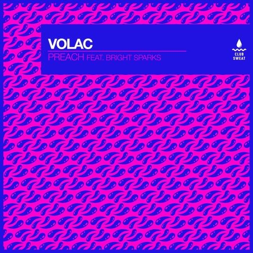 Preach - Volac feat. Bright Sparks