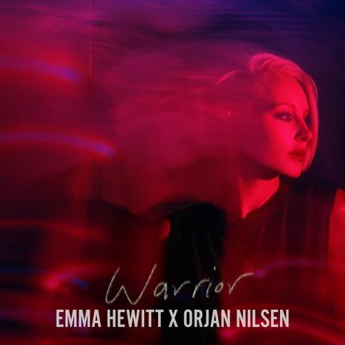 Warrior - Emma Hewitt feat. Orjan Nilsen