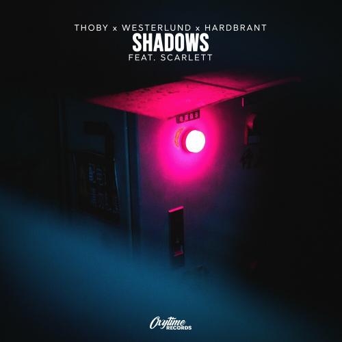 Shadows - Thoby, Westerlund & Hardbrant feat. Scarlett