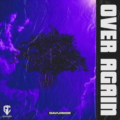 Over Again - Davuiside & Gangster City