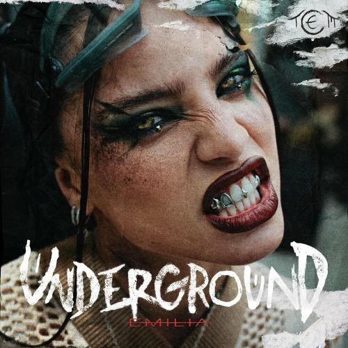 Underground - Emilia