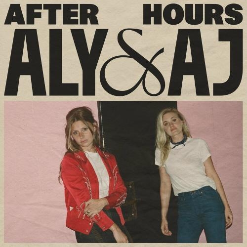 After Hours - Aly & Aj