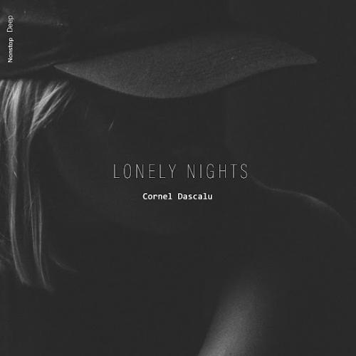 Lonely Nights - Cornel Dascalu