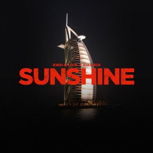 Sunshine (AMOR Remix) - Idris & Leos feat. BAGARDI