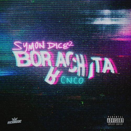 Borrachita - Symon Dice feat. CNCO