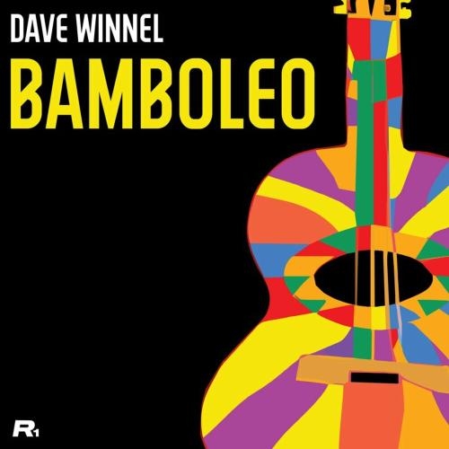 Bamboleo - Dave Winnel